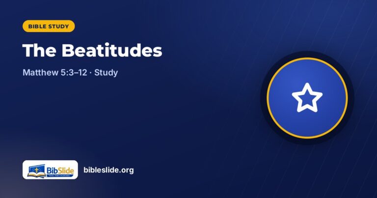 The Beatitudes (Matthew 5:3–12): Meaning and Bible Study Questions