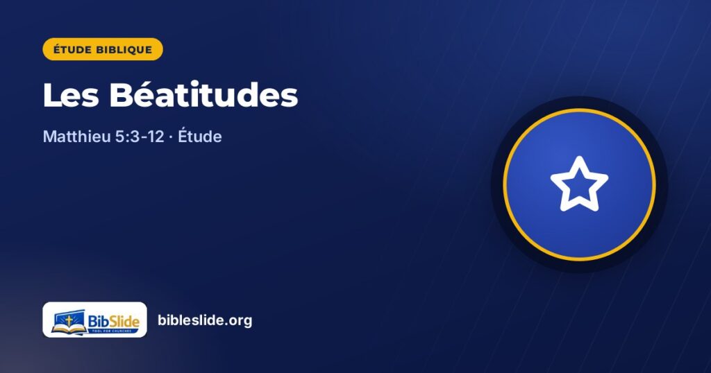 Les Béatitudes — BibleSlide