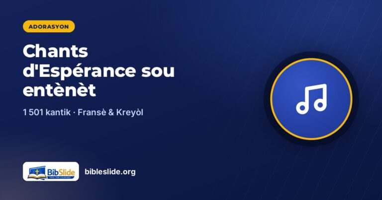 Chants d’Espérance sou entènèt: 1 501 kantik an fransè ak an kreyòl