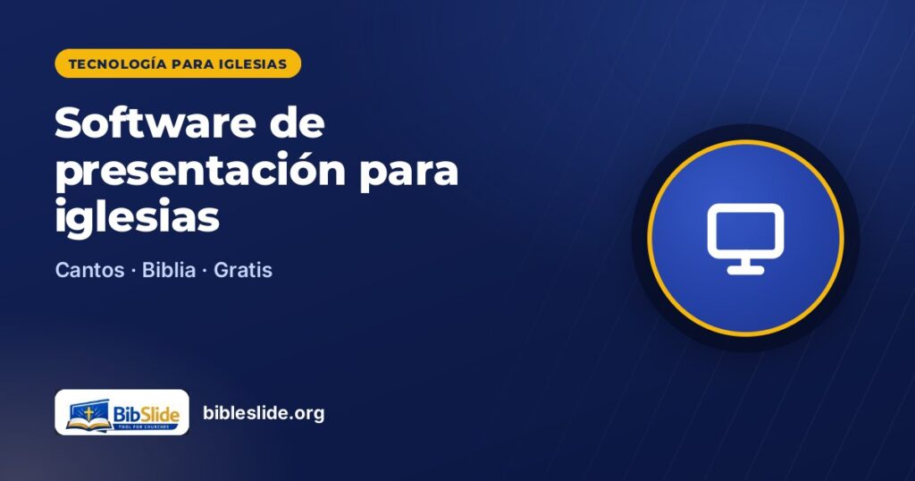 Software de presentación para iglesias — BibleSlide