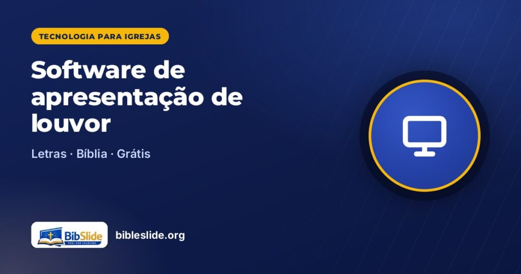 Software de apresentação de louvor — BibleSlide