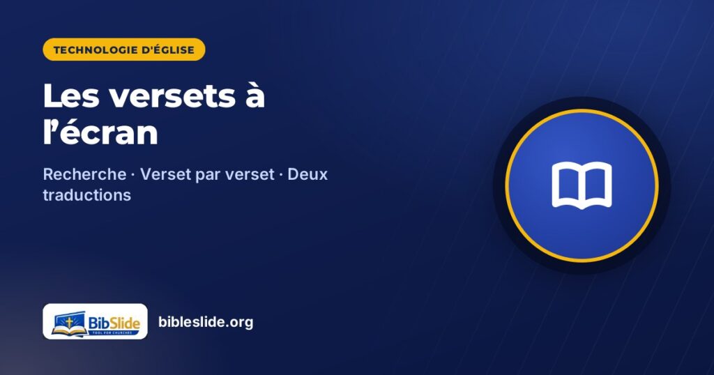 Les versets à l’écran — BibleSlide