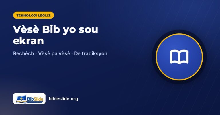 Kijan pou montre vèsè biblik yo sou ekran pandan predikasyon an