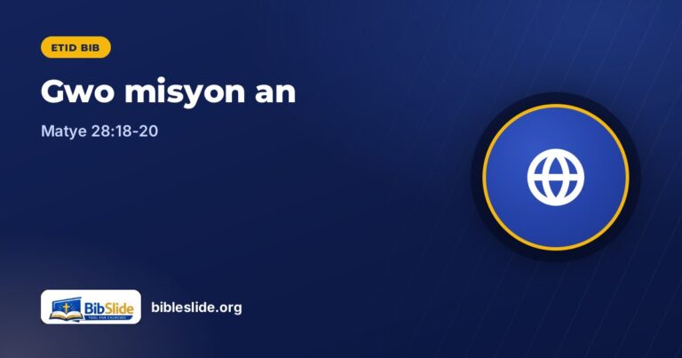 Gwo misyon an (Matye 28:18-20): yon etid biblik sou misyon