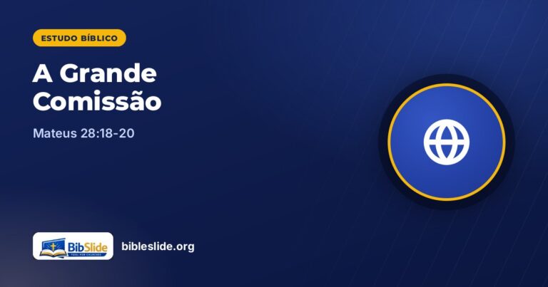 A Grande Comissão (Mateus 28:18-20): um estudo bíblico sobre missão