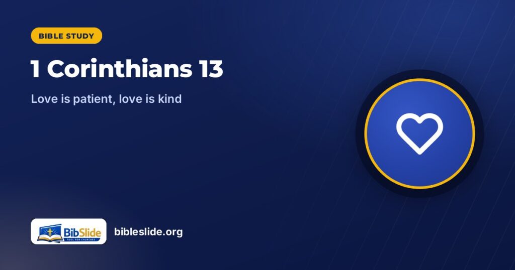 1 Corinthians 13 — BibleSlide