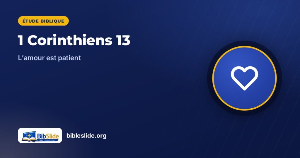 1 Corinthiens 13 — BibleSlide