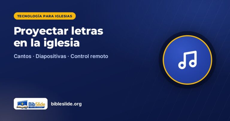 Cómo proyectar la letra de los cantos en la iglesia (paso a paso)