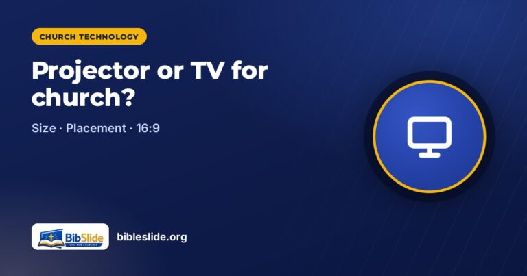 Projector or TV for Church? How to Set Up Your Screen