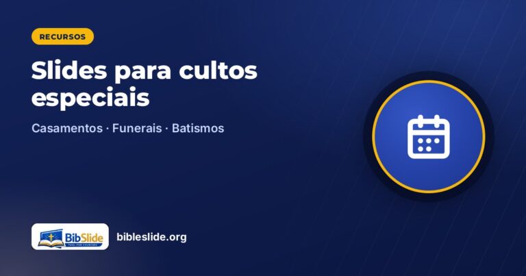 Casamentos, funerais e batismos: slides para cultos especiais