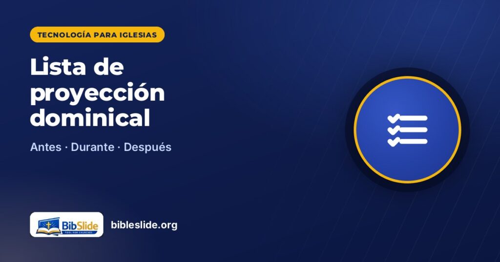 Lista de proyección dominical — BibleSlide