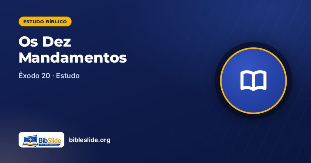 Os Dez Mandamentos — BibleSlide