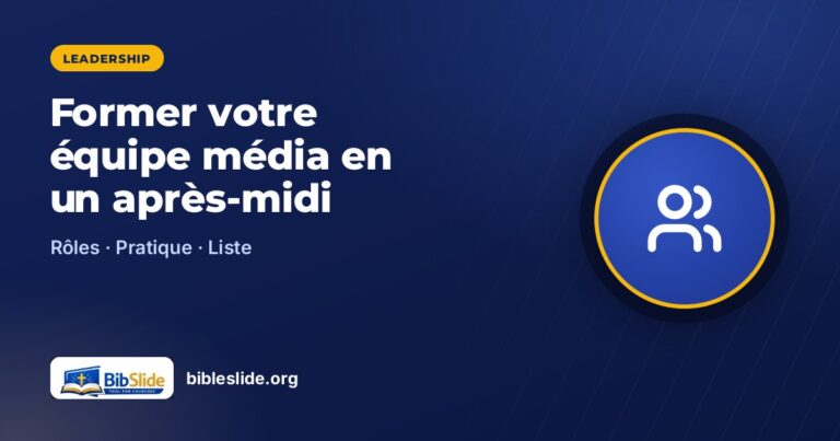 Comment former une équipe média d’église en un après-midi